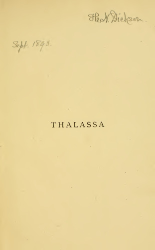 Thalassa : An essay on the depth, temperature, and currents of the oceans