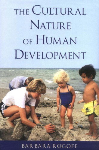 The Cultural Nature of Human Development