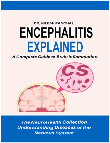 Encephalitis Explained: A Complete Guide to Brain Inflammation