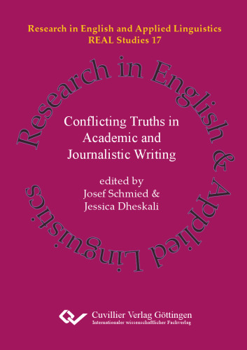 Conflicting Truths in Academic and Journalistic Writing