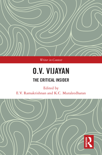 O. V. Vijayan: The Critical Insider