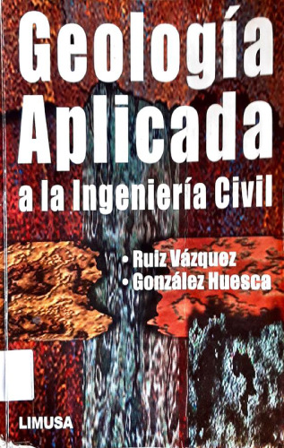 Geología aplicada a la Ingeniería Civil