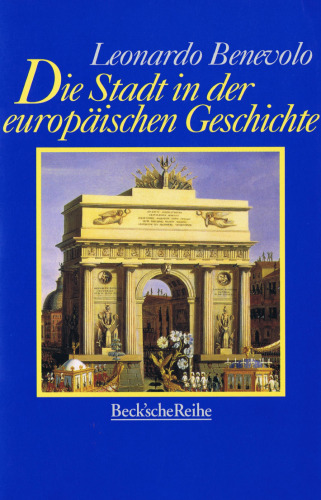 Die Stadt in der europäischen Geschichte