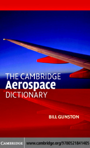 The Cambridge Aerospace Dictionary (Cambridge Aerospace Series)