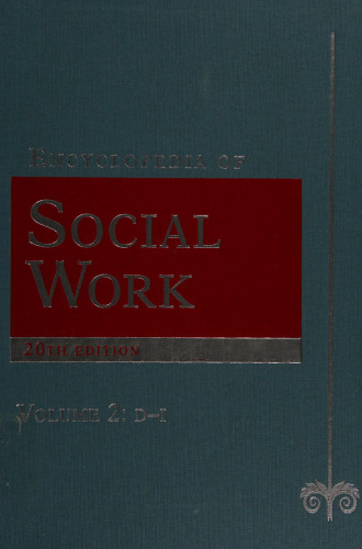 The Encyclopedia of Social Work. Volume 2: D-I