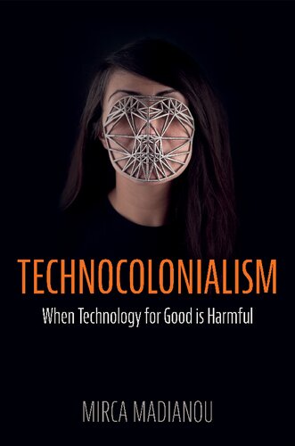 Technocolonialism: When Technology for Good is Harmful
