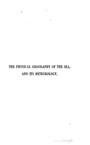 Physical Geography of the Sea and Its Meteorology