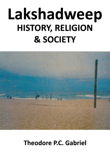 Lakshadweep - History, Religion, and Society