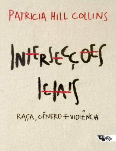 Intersecções letais: Raça, gênero e violência