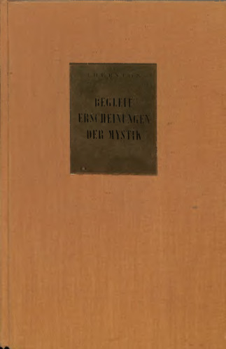 Die körperlichen Begleiterscheinungen der Mystik