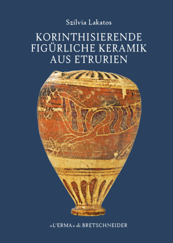 Korinthisierende figürliche Keramik aus Etrurien