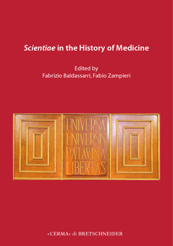 Scientiae in the History of Medicine