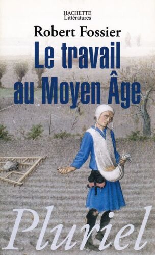 Le travail au Moyen Âge