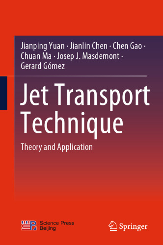 Jet Transport Technique: Theory and Application
