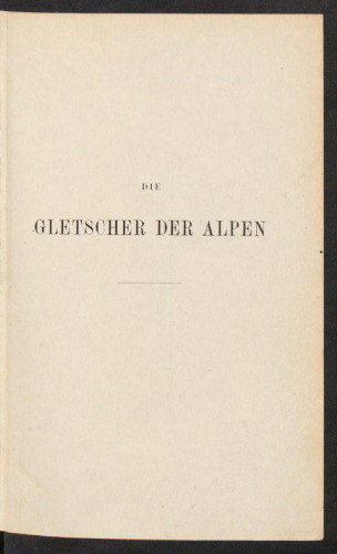 Die Gletscher der Alpen