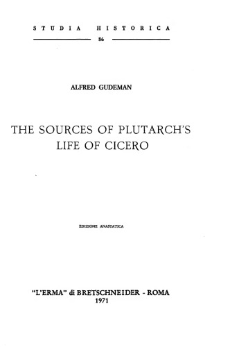 The Sources of Plutarch's life of Cicero