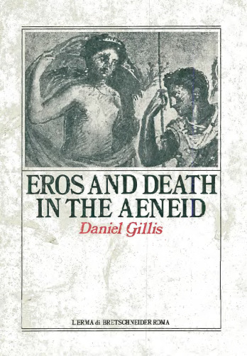 Eros and Death in the Aeneid