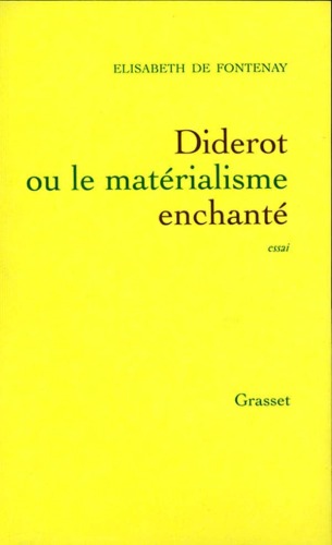 Diderot ou le matérialisme enchanté