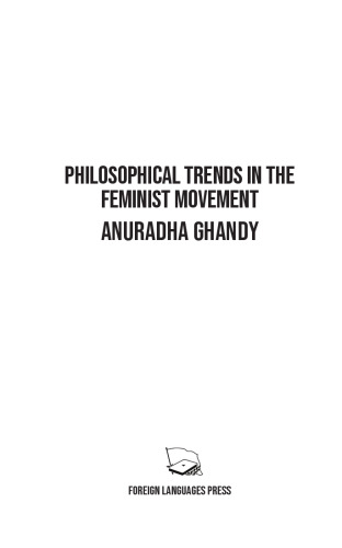 Philosophical Trends in the Feminist Movement