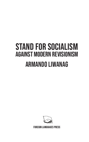 Stand for Socialism Against Modern Revisionism
