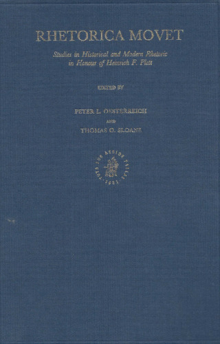 Rhetorica movet: studies in historical and modern rhetoric in honor of Heinrich F. Plett
