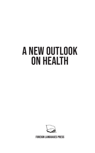 A New Outlook on Health
