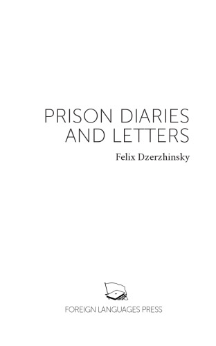 Prison Diaries and Letters