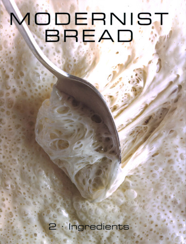 Modernist Bread