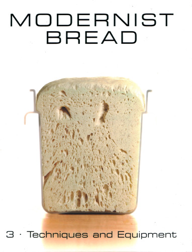 Modernist Bread