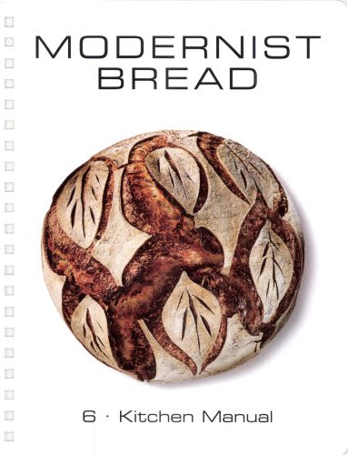 Modernist Bread