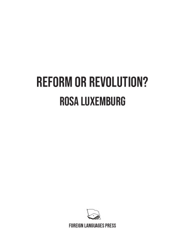Reform or Revolution?