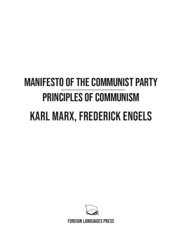 Manifesto of the Communist Party & Principles of Communism