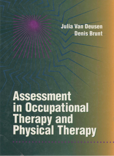 Assessment in Occupational Therapy and Physical Therapy