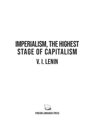 Imperialism, the Highest Stage of Capitalism