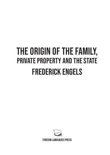 The Origin of the Family, Private Property and the State