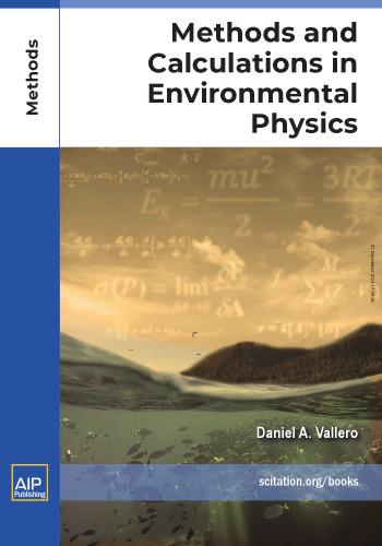 Methods and Calculations in Environmental Physics