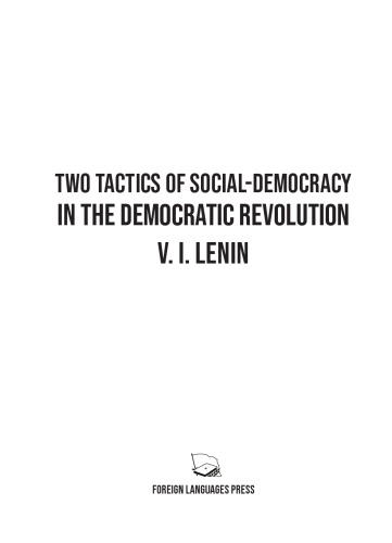 Two Tactics of Social-Democracy in the Democratic Revolution