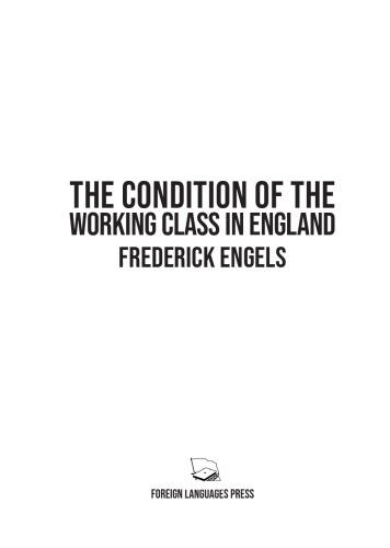 The Condition of the Working Class in England