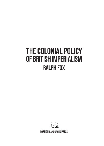 The Colonial Policy of British Imperialism