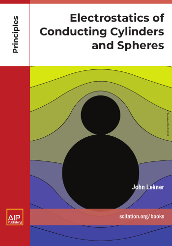 Electrostatics of Conducting Cylinders and Spheres