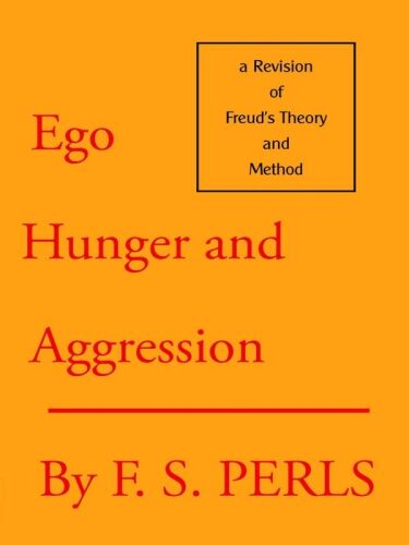 Ego, Hunger and Aggression