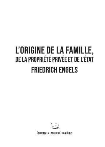L’Origine de la Famille, de la Propriété Privée et de l’État