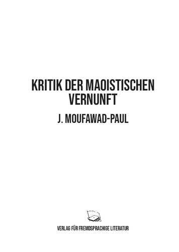 Kritik der Maoistischen Vernunft
