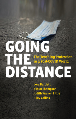 Going the Distance: The Teaching Profession in a Post-COVID World