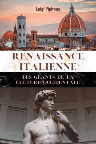 Renaissance Italienne : Les Géants de la Culture Occidentale