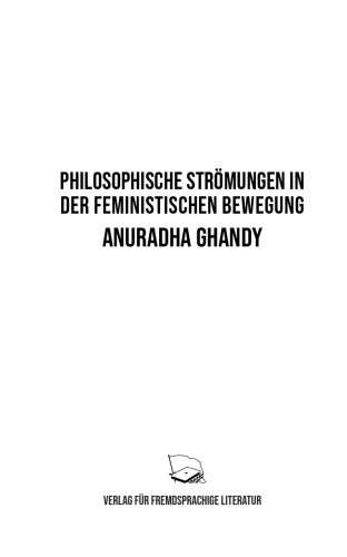 Philosophische Strömungen in der Feministischen Bewegung