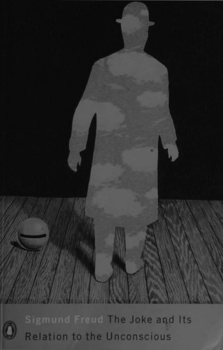 The Joke and Its Relation To the Unconscious (Penguin Modern Classics)