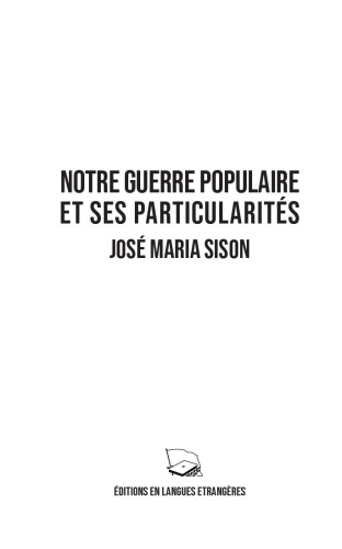 Notre Guerre Populaire et ses Particularités