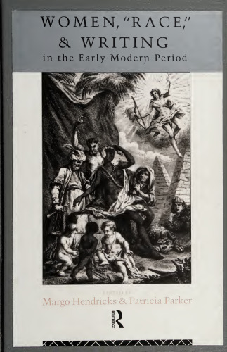 Women, 'Race' and Writing in the Early Modern Period