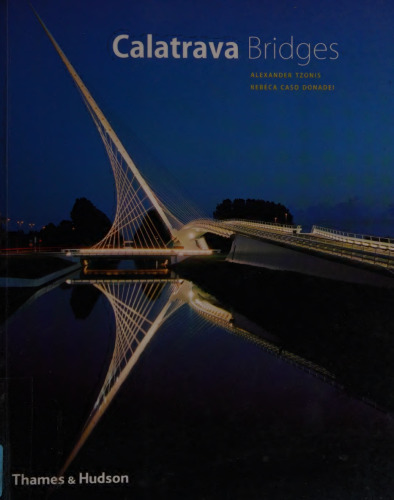 Calatrava Bridges (Architecture/Design Series)
